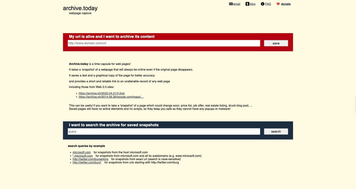 The archive.today homepage: a cream page with a red bar reading 'My url is alive and I want to archive its content' above a URL field and a save button, and a dark bar below for searching saved snapshots.